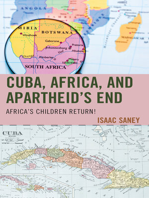 cover image of Cuba, Africa, and Apartheid's End